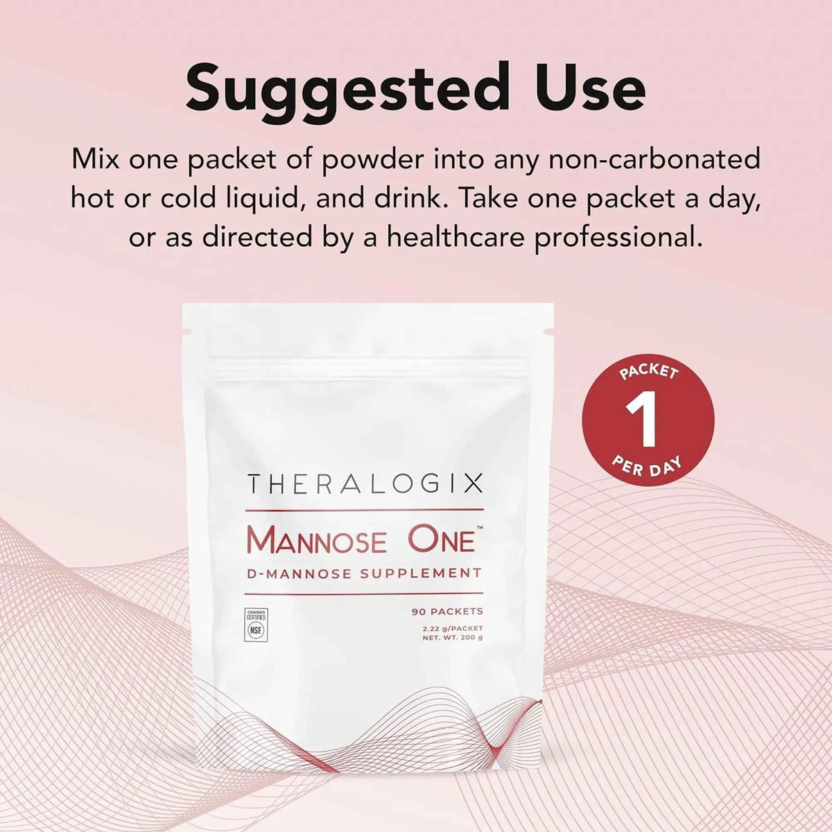 Theralogix Mannose One D-Mannose Powder - 90-Day Supply - Supports Urinary Tract Health with 2,000 mg D-Mannose* - NSF Certified - 90 Packets