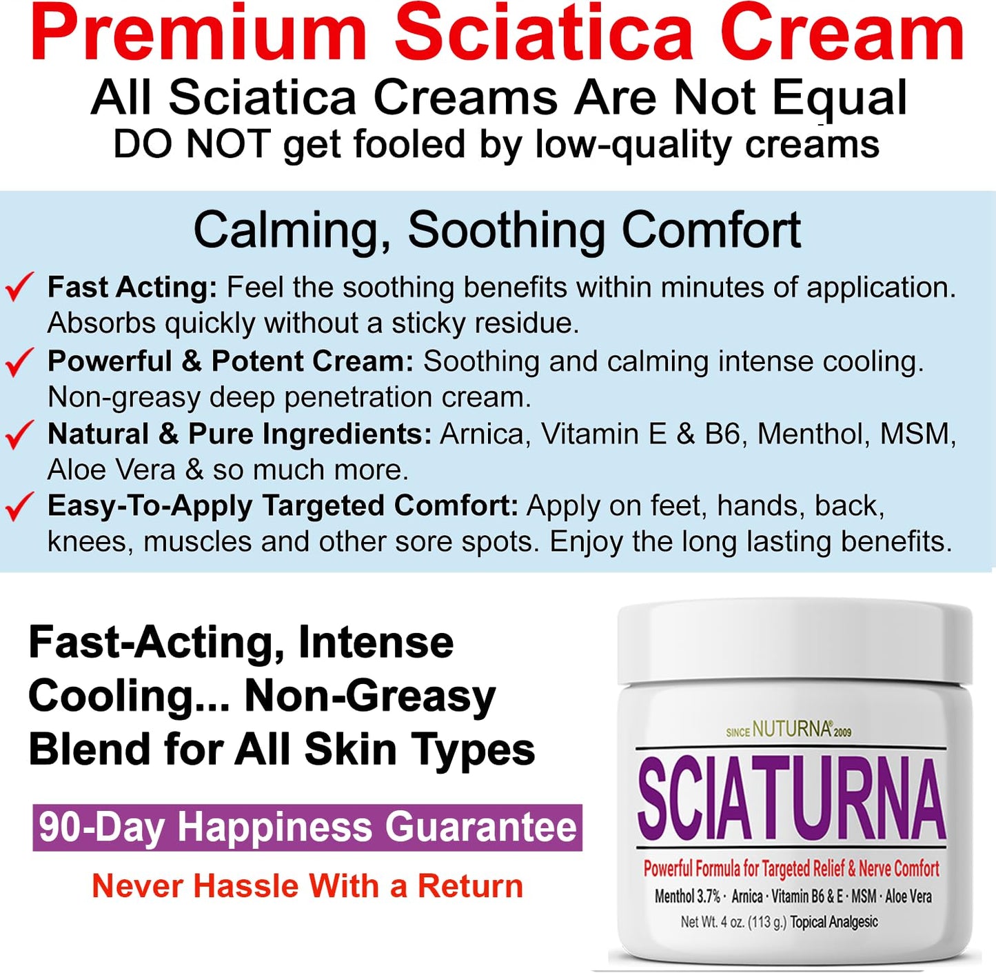 Sciatica Nerve Cream - Maximum Strength Comfort Cream for Feet, Hands, Legs, Toes, Back - Natural Ultra Strength Arnica, MSM, Menthol, Soothing Comfort, Large 4 Oz NuturnaBuy Supplements Australia