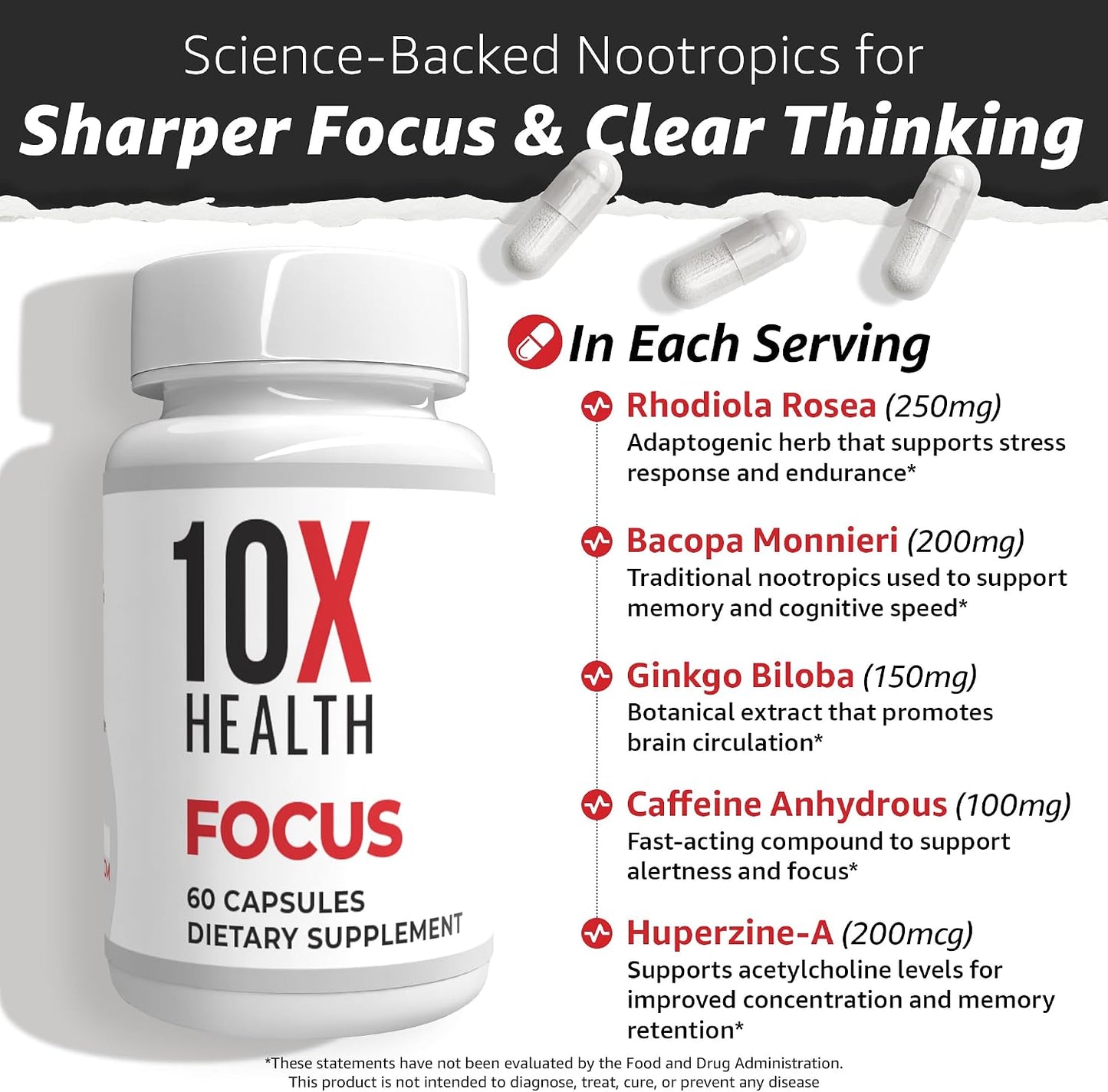 10X Health Focus Supplement - 60 Capsules | Brain Supplements for Memory and Focus: Rhodiola Rosea & Huperzine A, Memory Support, 60 Capsules, Non-GMO