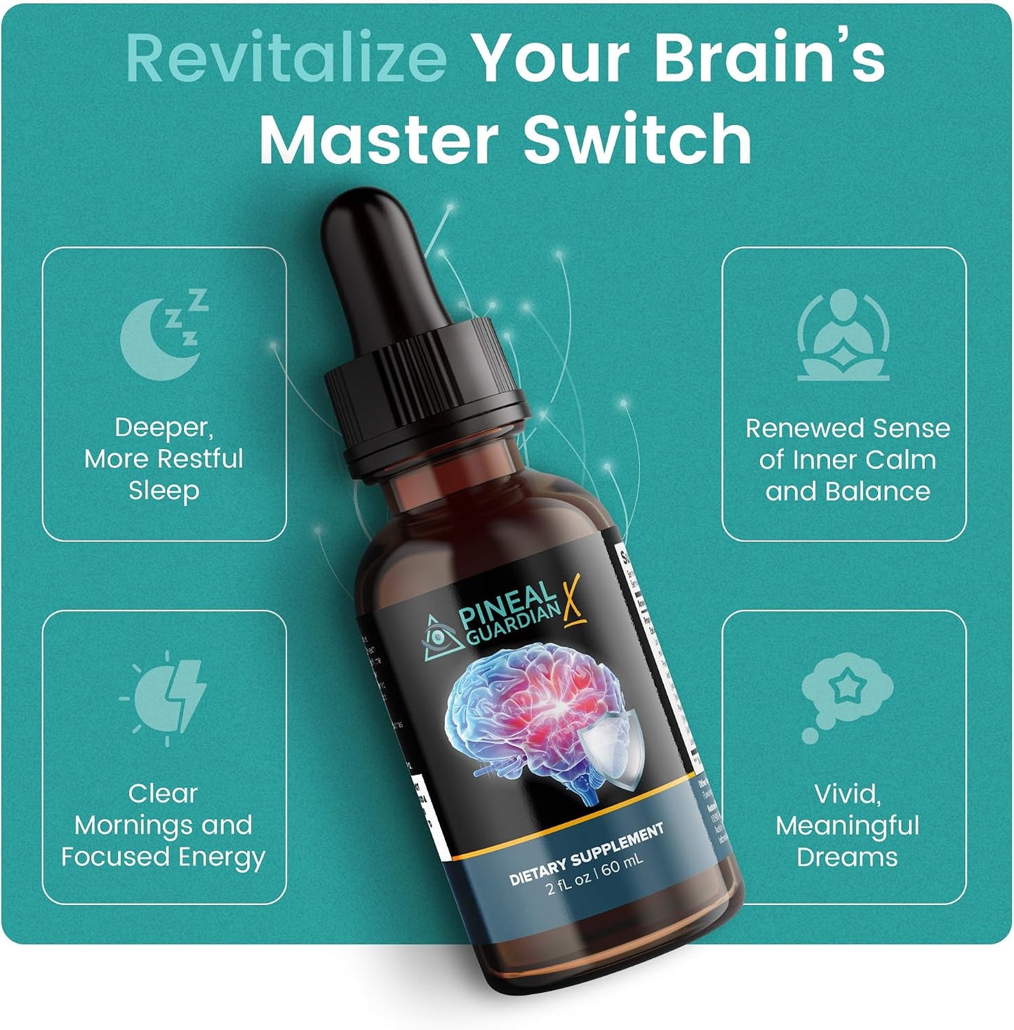 Pineal Guardian X Rapid Pineal Gland Activation Drops | Cognitive Support, Brain Supplement to Keep Cognitive Function, Memory and Focus in Top Shape, Add to Any Drink, 2mL Daily