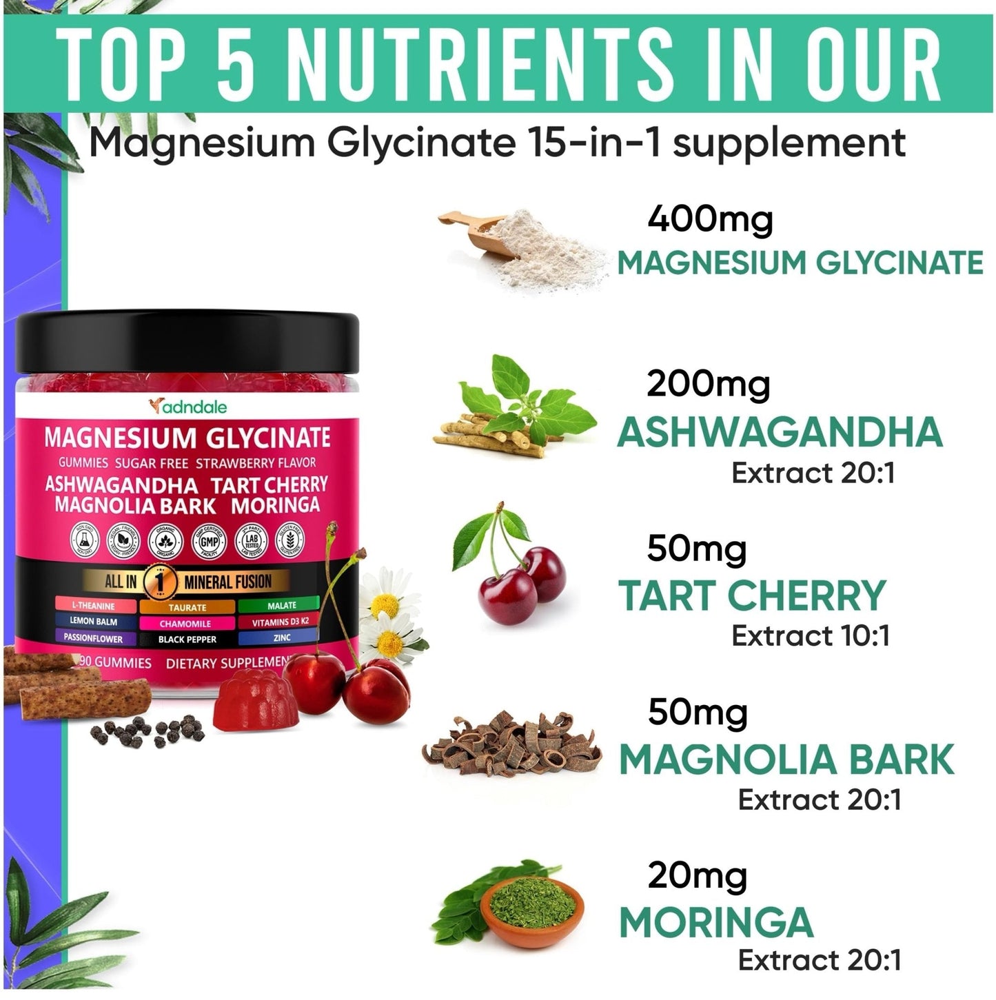 Adndale Magnesium Glycinate 400 mg Gummies with Ashwagandha, Magnesium Malate & Taurate, Tart Cherry, Magnolia Bark, Lemon Balm, Passionflower - PrimeBioHealth - canada supplements