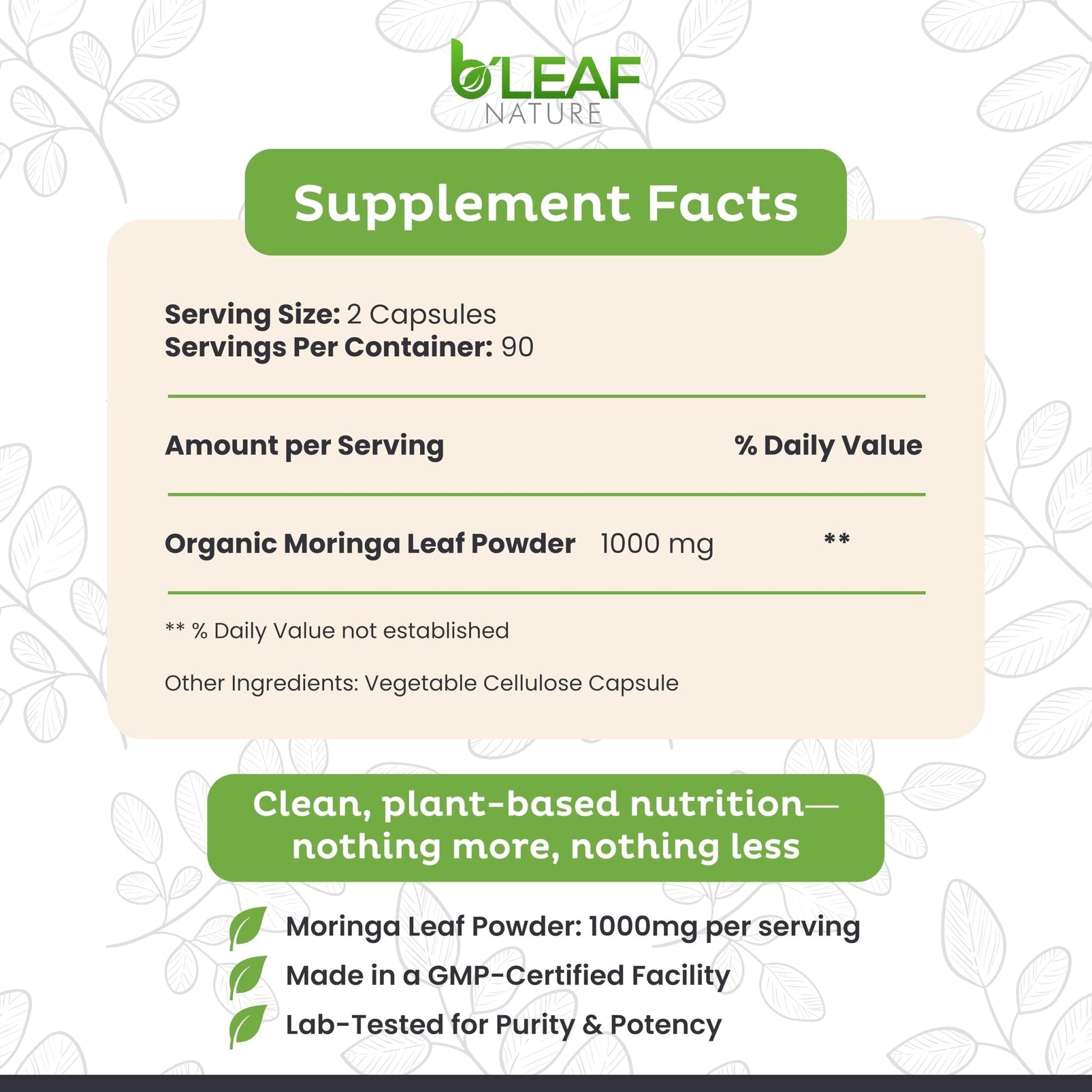 B'Leaf Nature Moringa Capsules Organic 1000mg — Pure Moringa Oleifera Leaf Powder Capsules for Energy & Immune Support - PrimeBioHealth - canada supplements