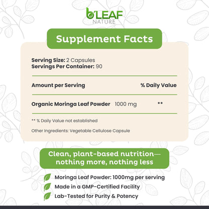 B'Leaf Nature Moringa Capsules Organic 1000mg — Pure Moringa Oleifera Leaf Powder Capsules for Energy & Immune Support - PrimeBioHealth - canada supplements
