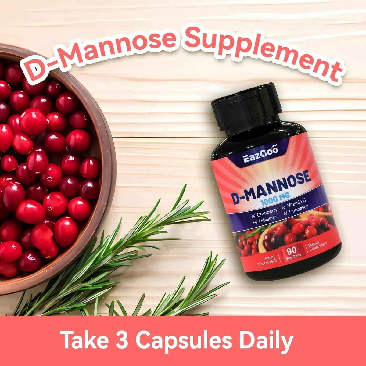 EAZGOO D-Mannose Supplement – 1000mg Capsules with Cranberry, Vitamin C, Hibiscus & Dandelion Extract, Support Urinary Health, D Mannose & Cranberry Capsules, 90 Count(Pack of 2)