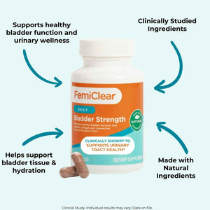 FemiClear Bladder Strength Supplement | Bladder Control & Wellness | 60 Capsules, 30 Day Supply | Made with Natural Ingredients | for Women & Men