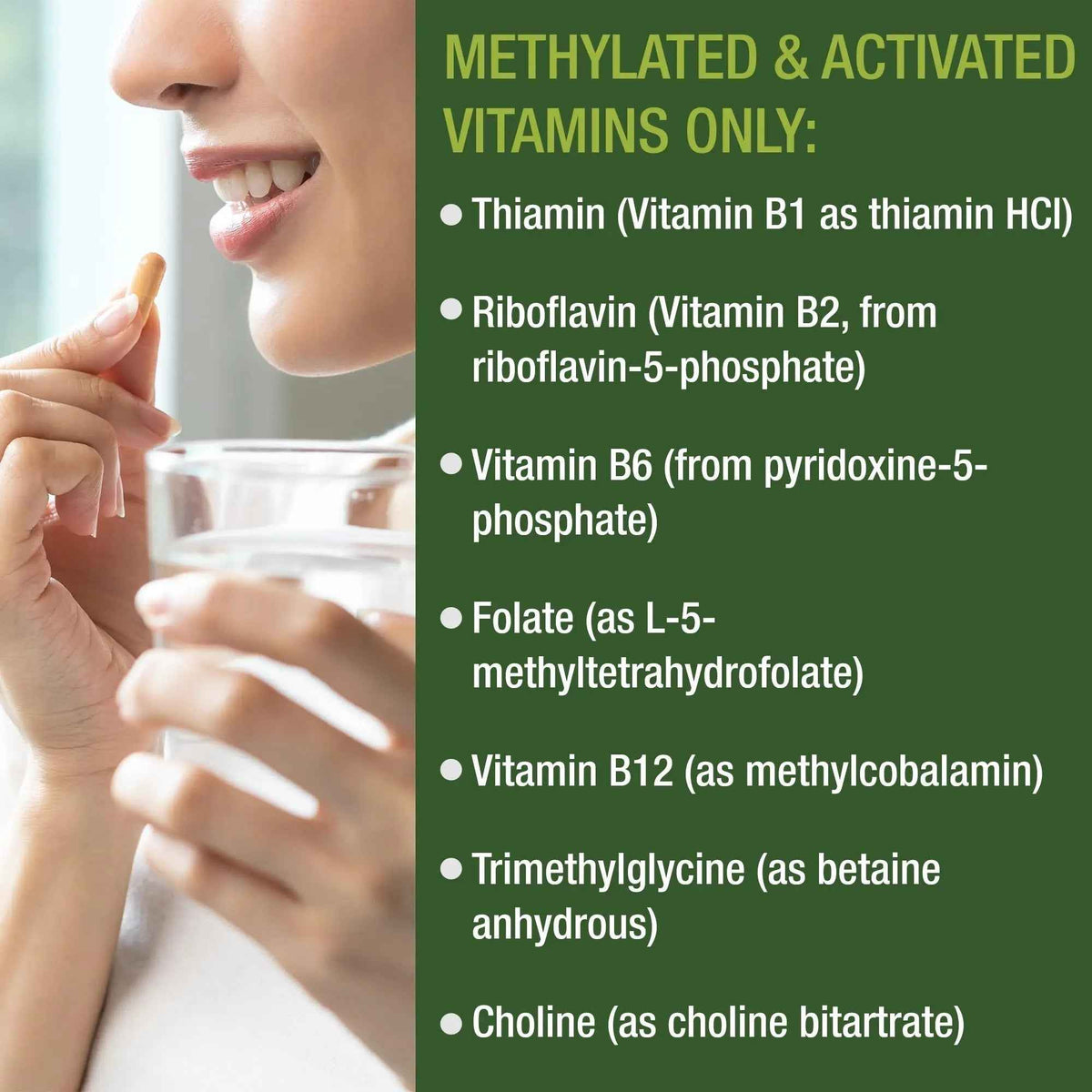 Methylated Multivitamin + Methylated B Complex Supplement. With Trimethylglycine (TMG), L Methylfolate, Methyl B12 + B1 + B2 + B6 Vitamins + Choline