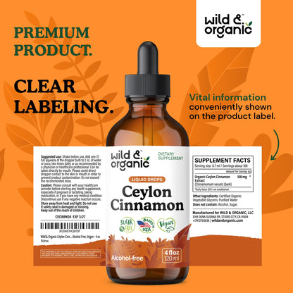 Wild & Organic Ceylon Cinnamon Supplements 500mg - Antioxidant Support - Ceylon Cinnamon Drops - Add to Tea Liquid Extract - Cinnamomum Verum Bark - Unflavored, Sugar & Alcohol-Free Tincture - 4 fl oz - PrimeBioHealth - canada supplements